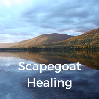 Scapegoat Healing
