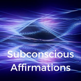 Subconscious Affirmations