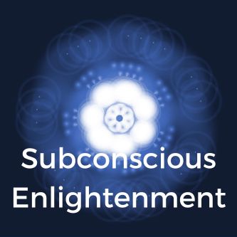 Subconscious Enlightenment