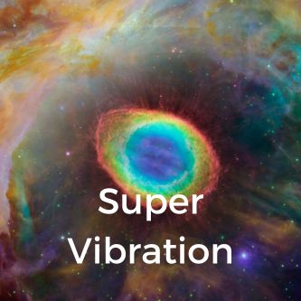 Super Vibration