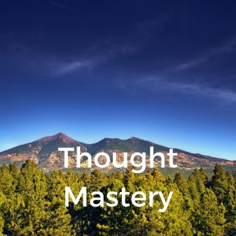 Thought Mastery