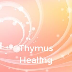 Thymus Healing