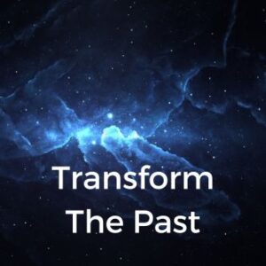 Transform The Past