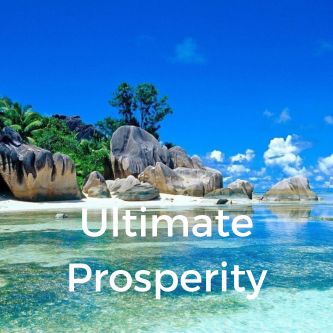 Ultimate Prosperity