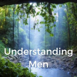 Understanding Men