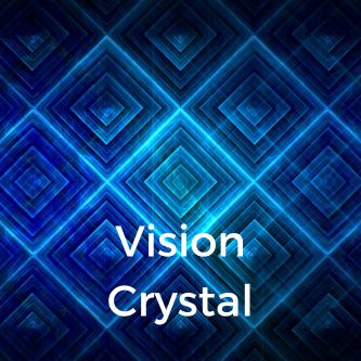 Vision Crystal